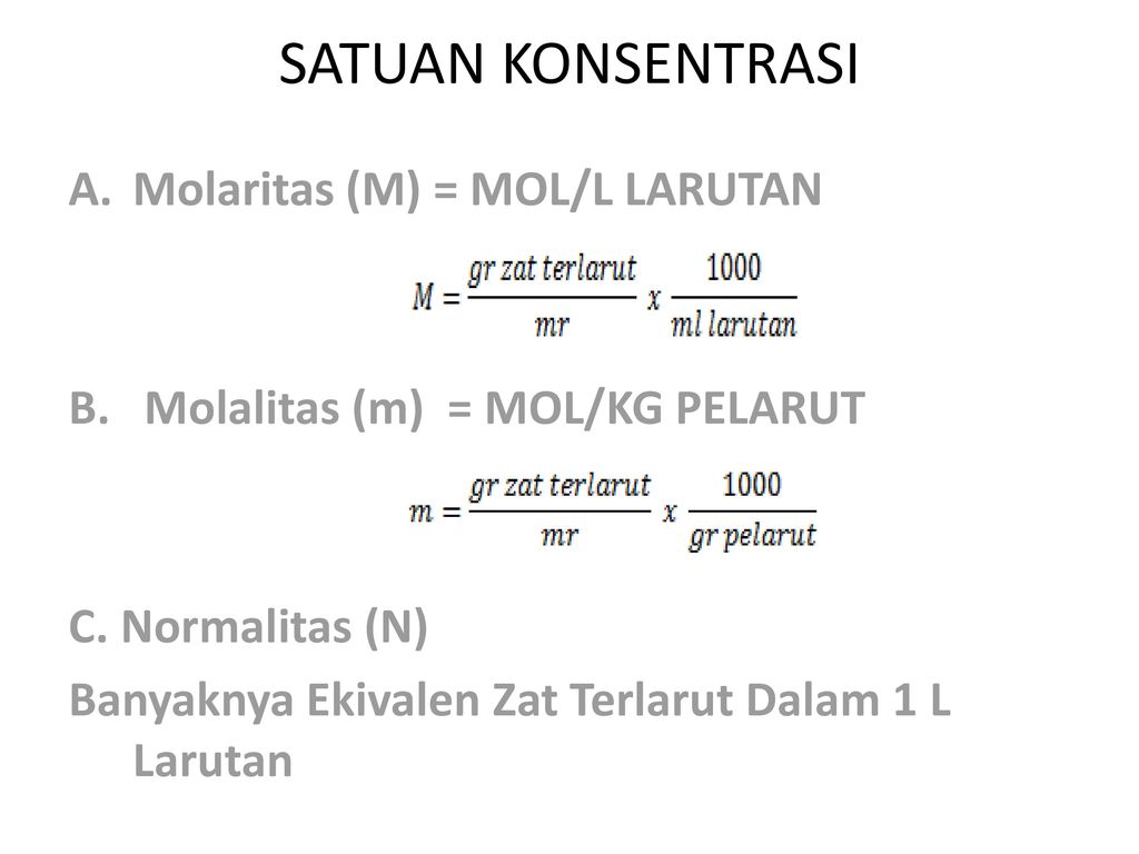 Satuan Konsentrasi Molaritas M Mol L Larutan Ppt Download