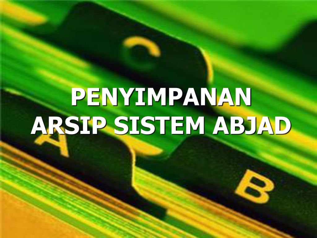 Contoh Penyimpanan Arsip Sistem Abjad - 2 - Menyimpan Dan Mengelola ...