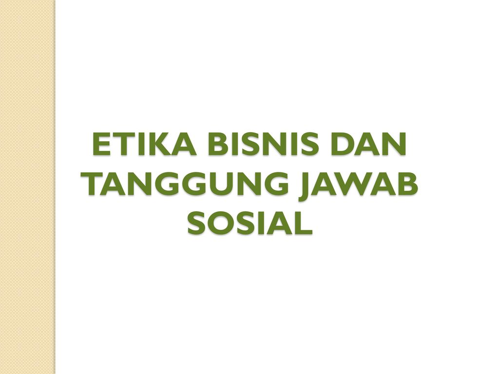 Etika Bisnis Dan Strata Sosial