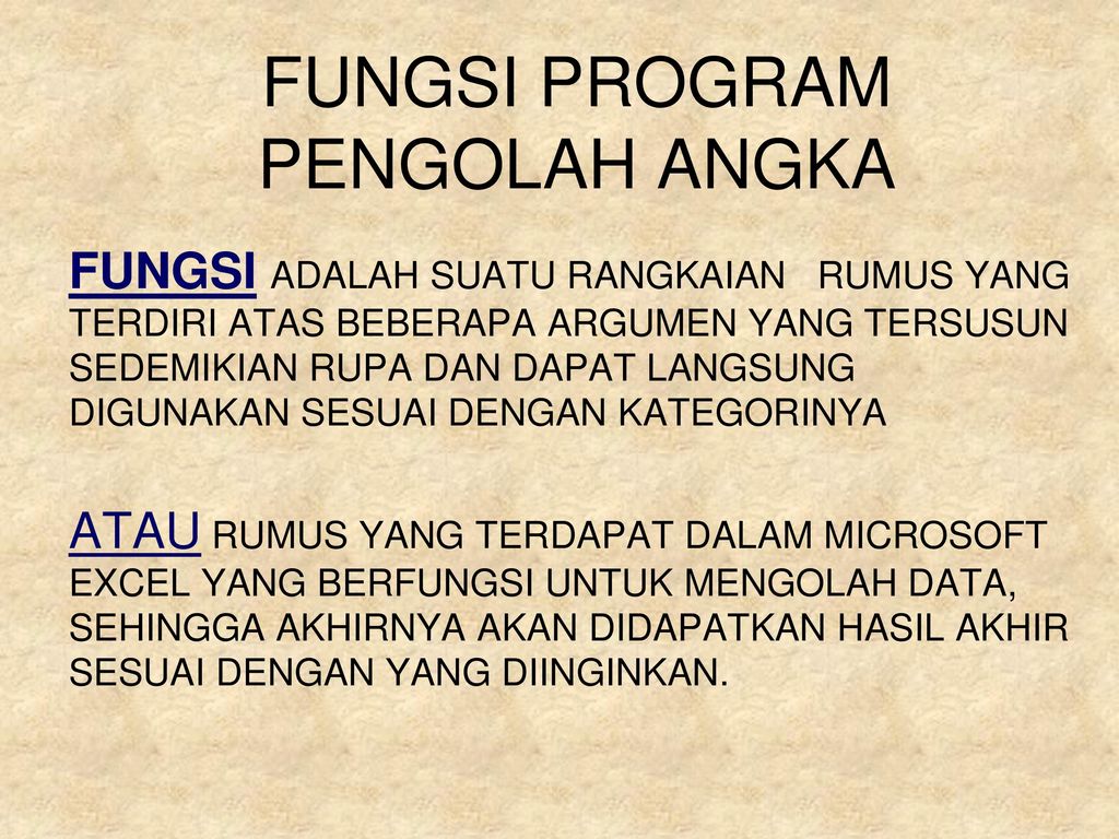 Fungsi Program Pengolah Angka Ppt Download