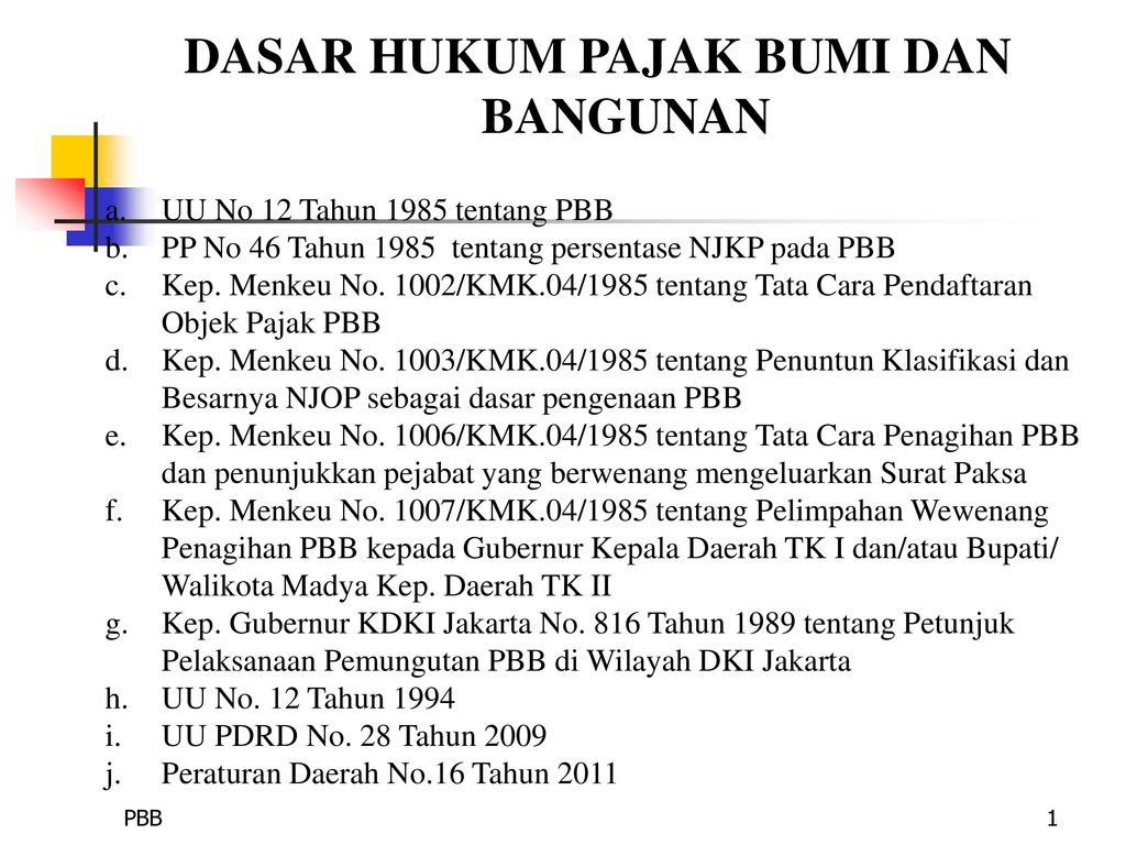 Dasar Hukum Pajak Bumi Dan Bangunan Ppt Download