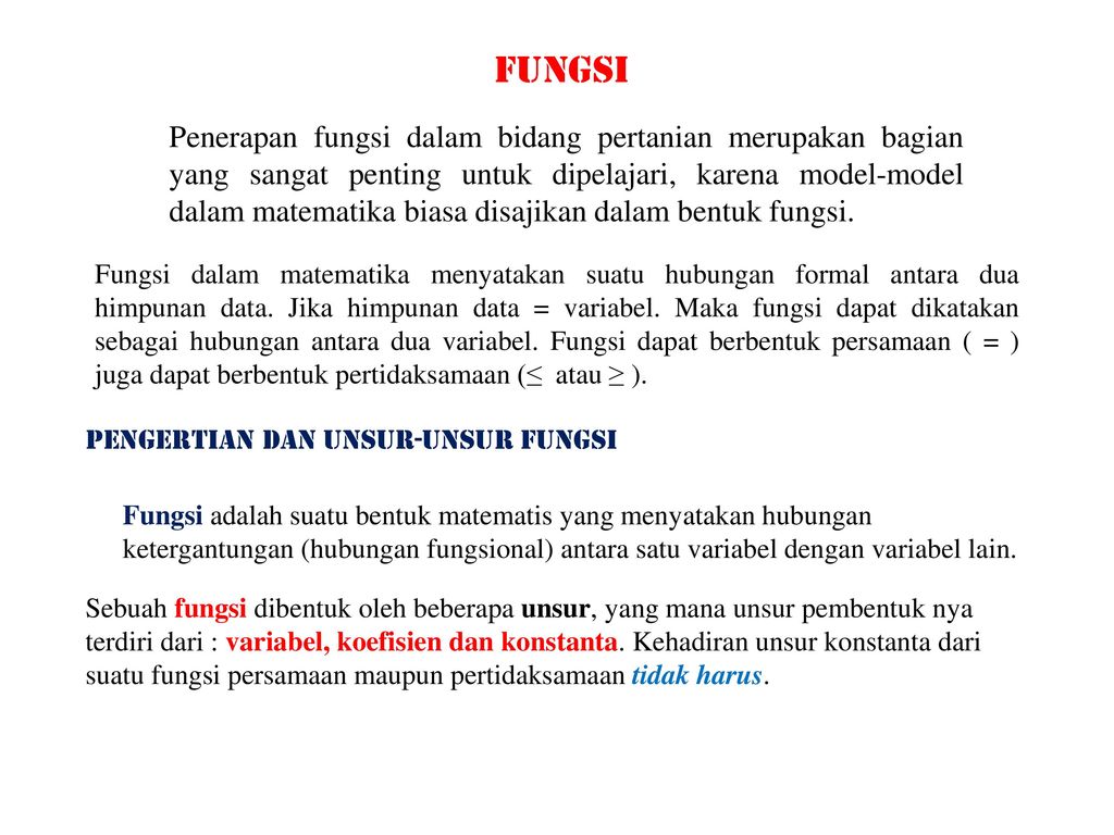 Fungsi Penerapan Fungsi Dalam Bidang Pertanian Merupakan Bagian Yang Sangat Penting Untuk Dipelajari Karena Model Model Dalam Matematika Biasa Disajikan Ppt Download