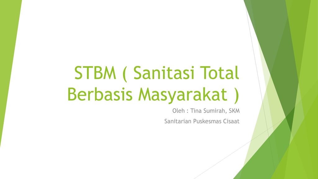 Stbm Sanitasi Total Berbasis Masyarakat Ppt Download