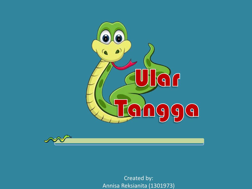 Ular Tangga Created By Annisa Reksianita Ppt Download