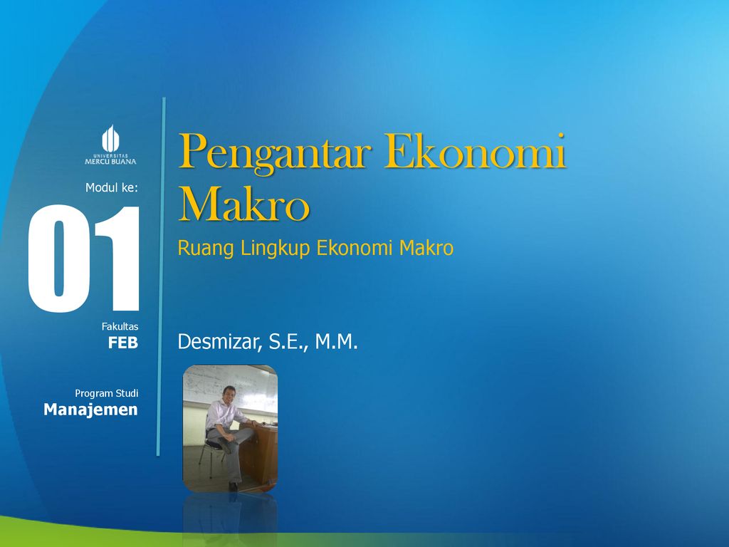 01 Pengantar Ekonomi Makro Ruang Lingkup Ekonomi Makro Ppt Download