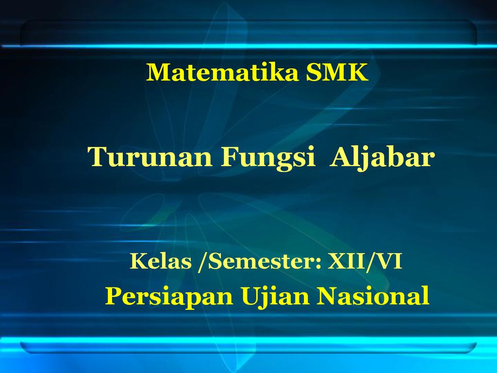 Turunan Fungsi Aljabar Ppt Download