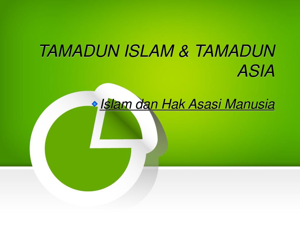 Tamadun Islam Tamadun Asia Ppt Download