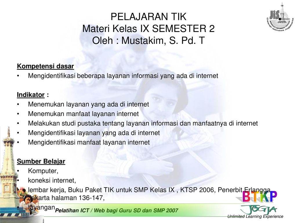 Pelajaran Tik Materi Kelas Ix Semester 2 Oleh Mustakim S Pd T Ppt Download