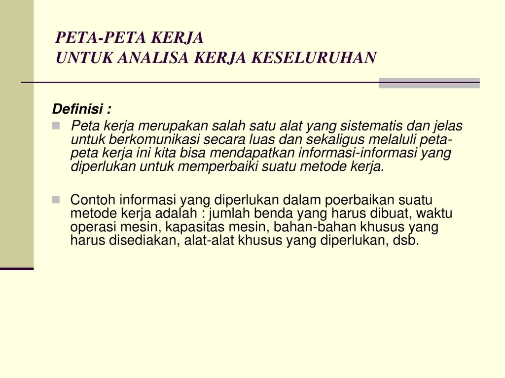 Bagan Macam Macam Peta Kerja Menurut Wignjosoebroto