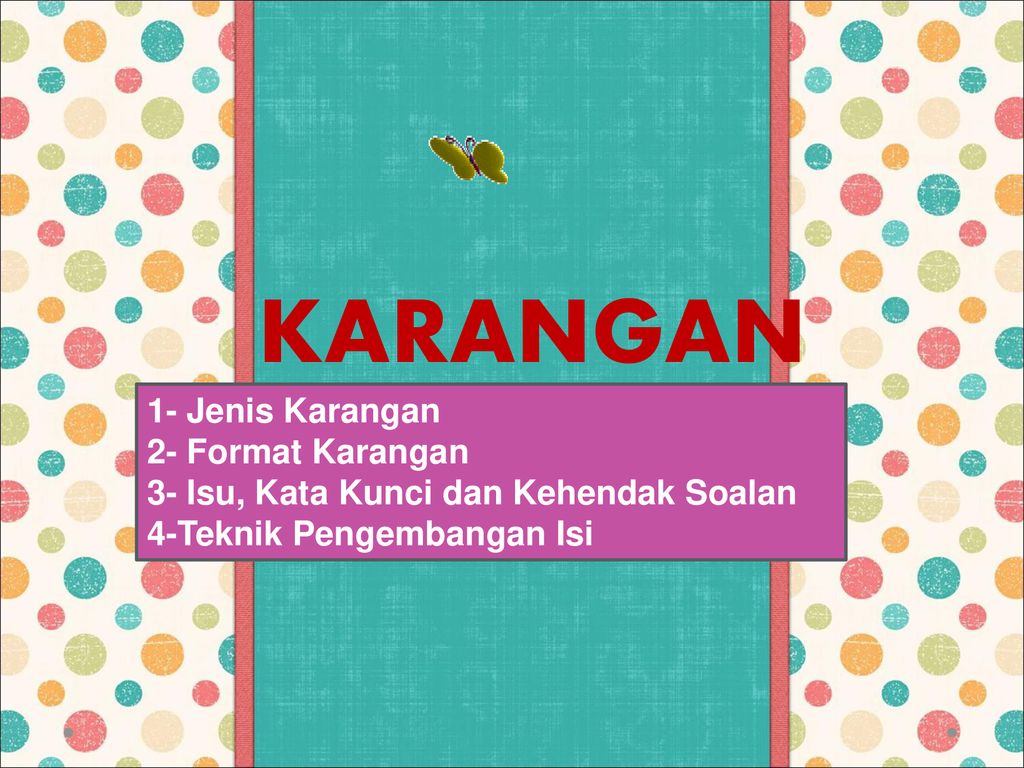 Karangan 1 Jenis Karangan 2 Format Karangan Ppt Download