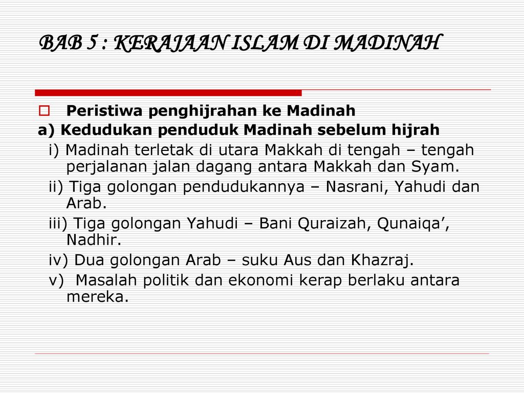 Bab 5 Kerajaan Islam Di Madinah Ppt Download