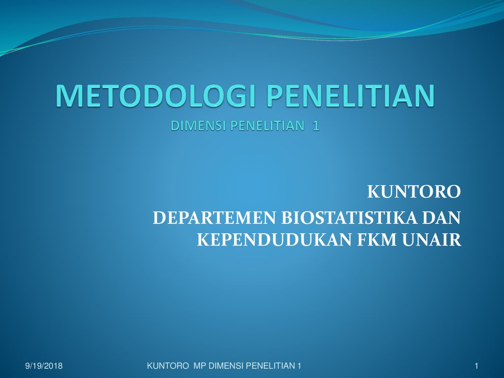 Metodologi Penelitian Dimensi Penelitian 1 Ppt Download