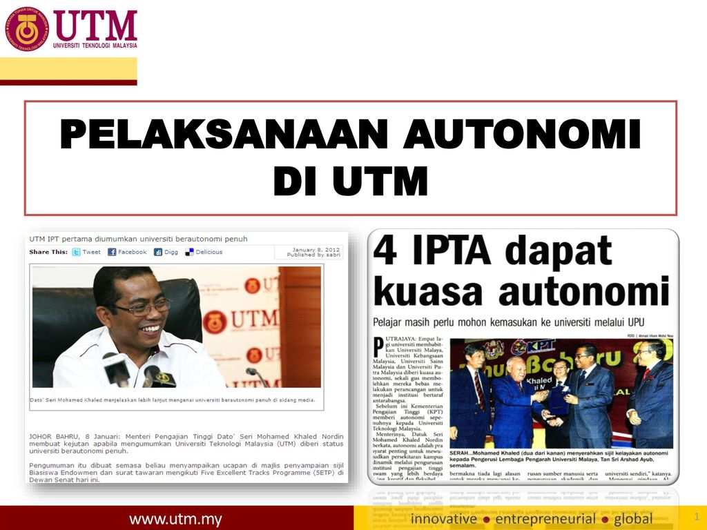 PELAKSANAAN AUTONOMI DI UTM - ppt download