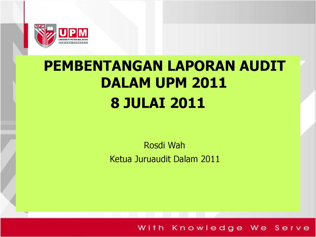 Pembentangan Laporan Audit Dalam Upm Ppt Download