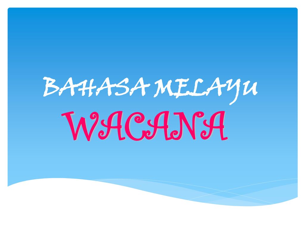 Bahasa Melayu Wacana Ppt Download