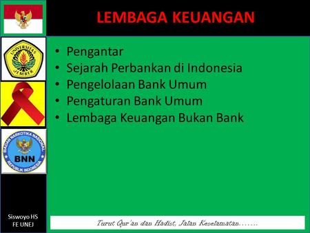 LEMBAGA KEUANGAN Pengantar Sejarah Perbankan di Indonesia