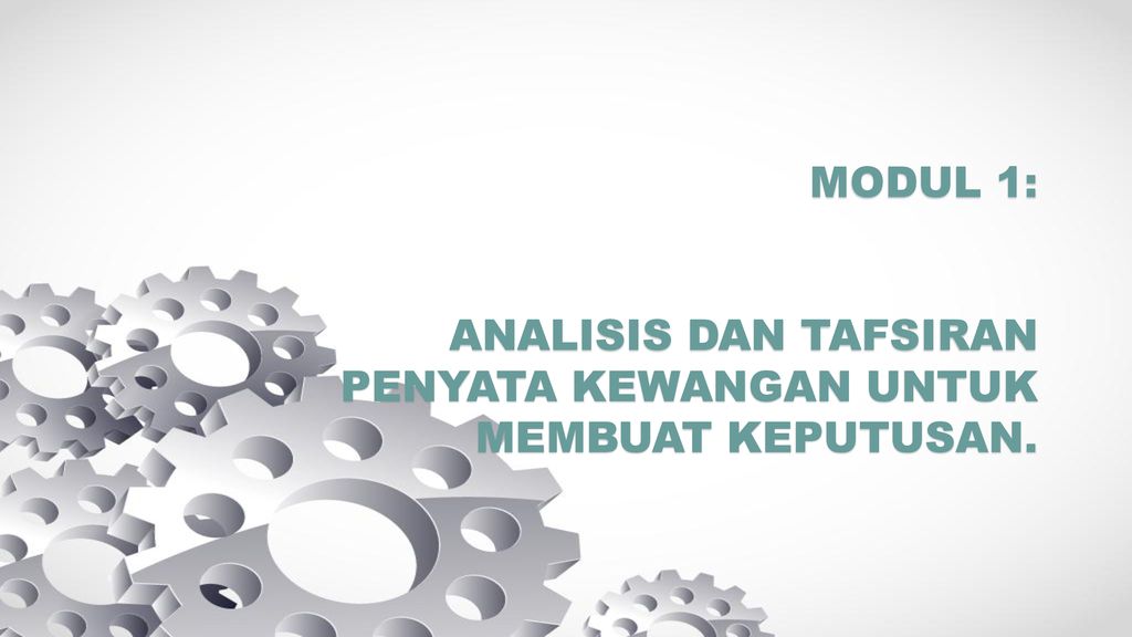 1 1 Analisis Penyata Kewangan Dan Perbandingan Prestasi Ppt Download