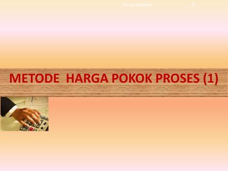 METODE HARGA POKOK PROSES (1)