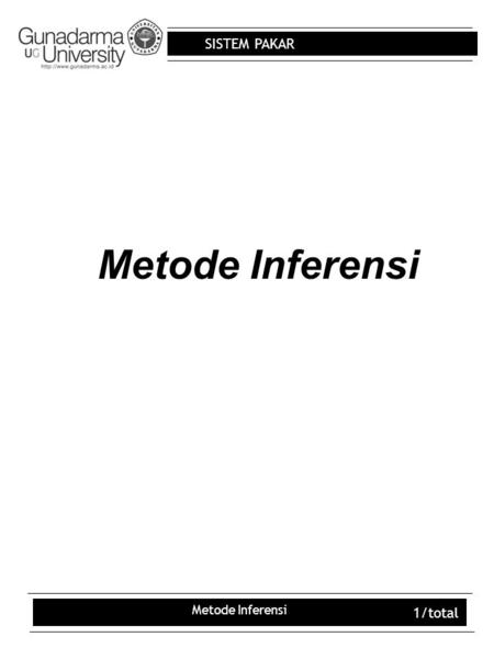 Metode Inferensi Metode Inferensi.