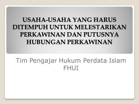 Tim Pengajar Hukum Perdata Islam FHUI