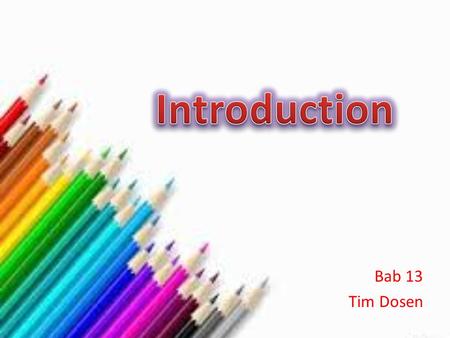Introduction Bab 13 Tim Dosen.