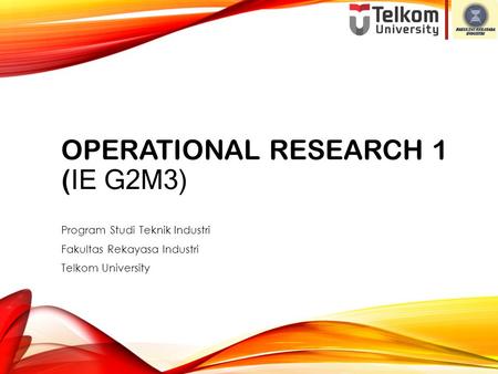 Operational Research 1 (IE G2M3)