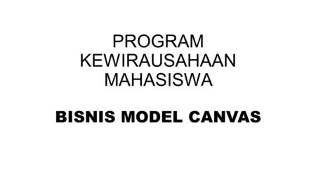 PROGRAM KEWIRAUSAHAAN MAHASISWA