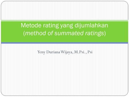 Metode rating yang dijumlahkan (method of summated ratings)