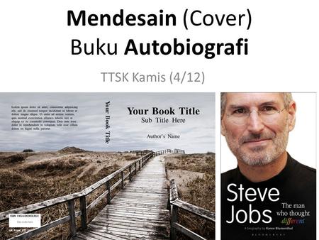 Mendesain (Cover) Buku Autobiografi