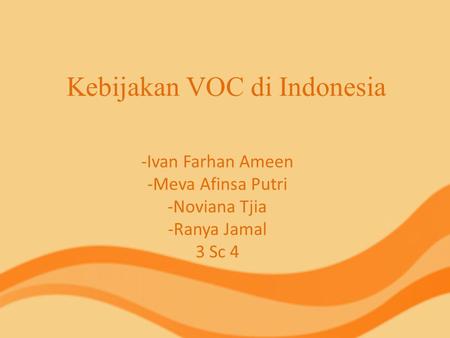 Kebijakan VOC di Indonesia