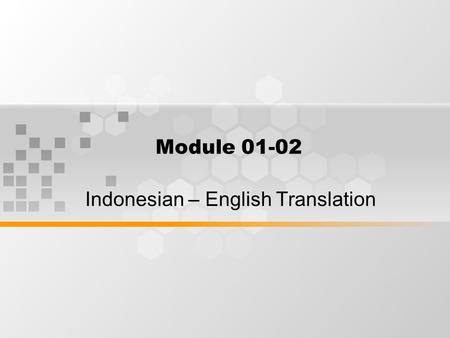 Indonesian – English Translation