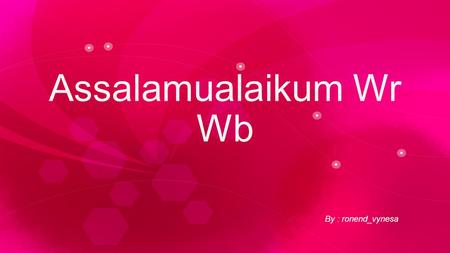 By : ronend_vynesa Assalamualaikum Wr Wb. BAB 4 A. Sistem Operasi.
