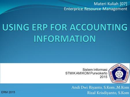 USING ERP FOR ACCOUNTING INFORMATION