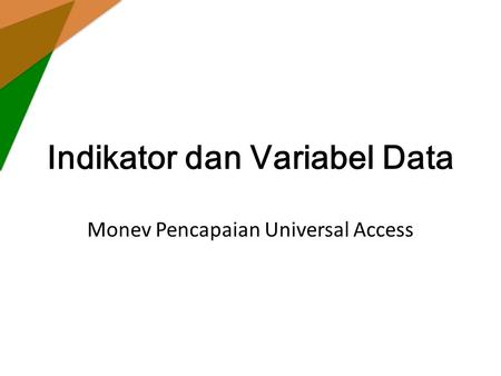 Indikator dan Variabel Data