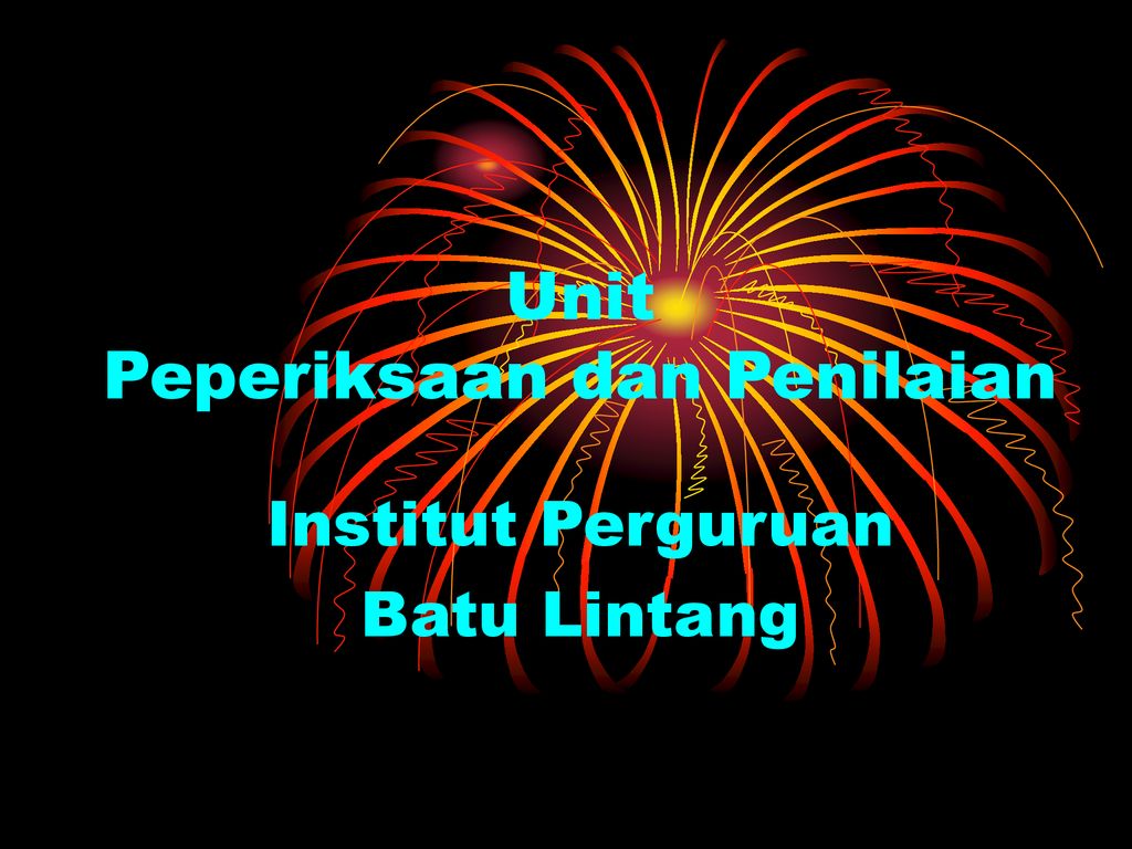 Unit Peperiksaan dan Penilaian - ppt download