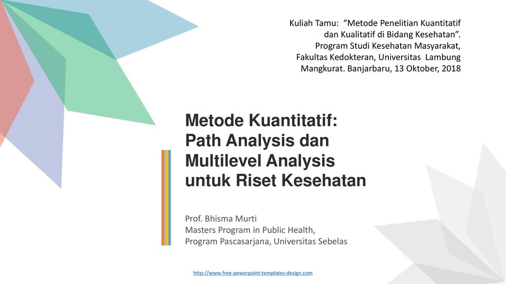 Metode Kuantitatif Path Analysis Dan Multilevel Analysis Ppt Download