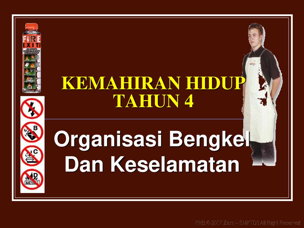 Organisasi Bengkel Dan Keselamatan Ppt Download