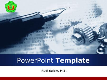 PowerPoint Template Rudi Salam, M.Si..