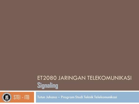 ET2080 JARINGAN TELEKOMUNIKASI