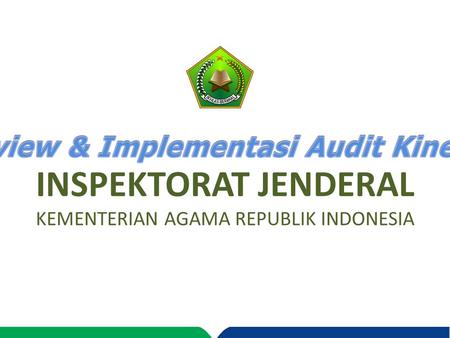 Review & Implementasi Audit Kinerja