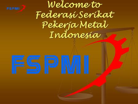 Federasi Serikat Pekerja Metal Indonesia