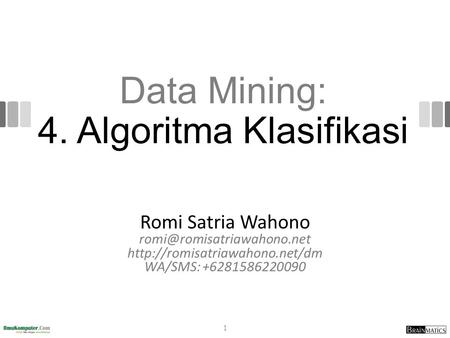 Data Mining: 4. Algoritma Klasifikasi