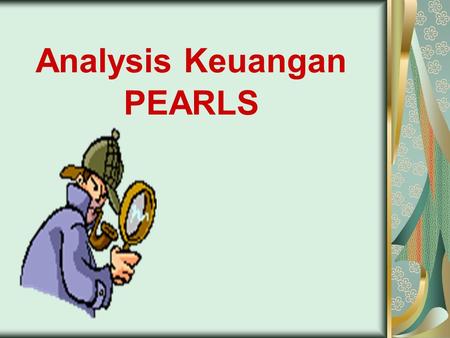 Analysis Keuangan PEARLS