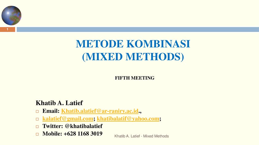 Metode Campuran Mixed Methods Dalam Penelitian Dilanjutkan Dengan Penelitian Kualitatif Atau Pdf Document