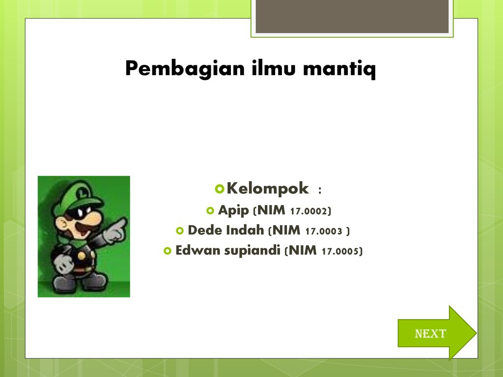 Pembagian Ilmu Mantiq Kelompok Apip Nim Ppt Download