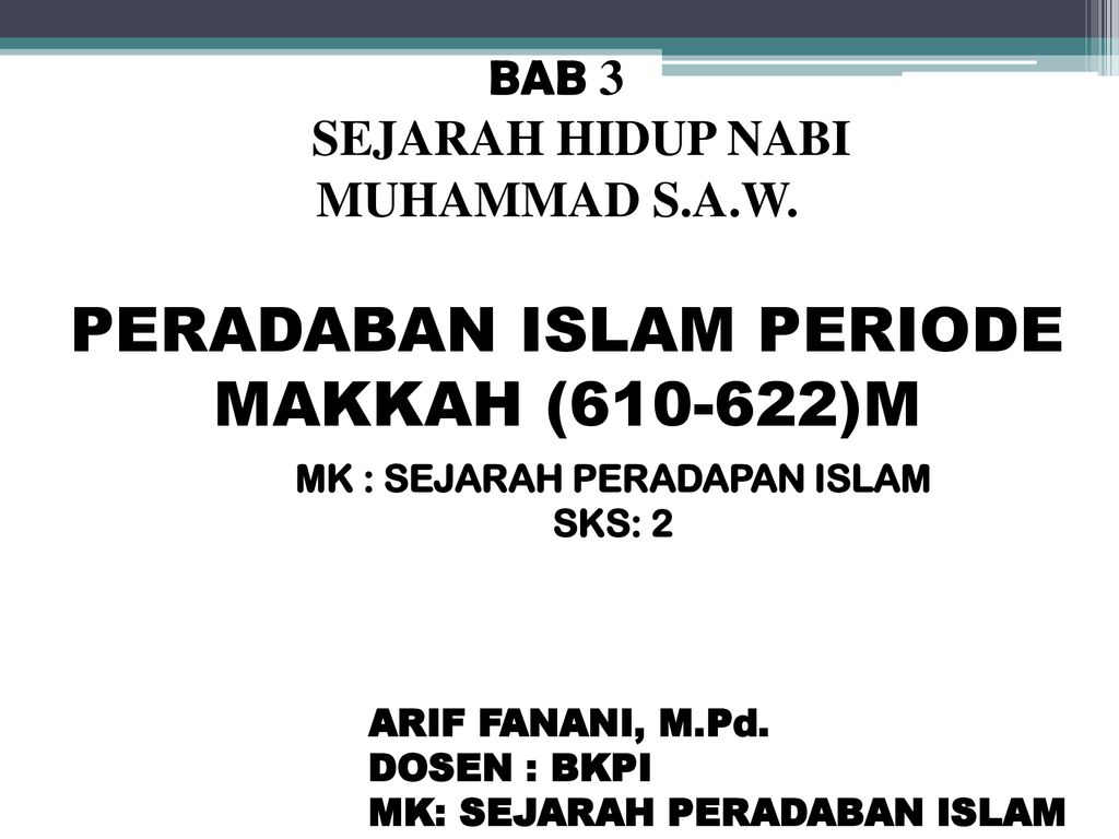 Sejarah Peradaban Islam Nabi Muhammad - Mihrab Seni