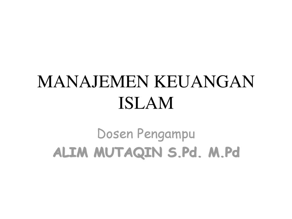 Manajemen Keuangan Islam Ppt Download