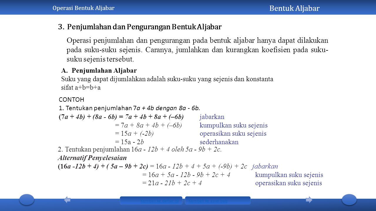 Operasi Bentuk Aljabar Bentuk Aljabar 3 Penjumlahan Dan Pengurangan Bentuk Aljabar Kembali Ke Daftar Isi Kembali Ke Awal Bab A Penjumlahan Aljabar Suku Ppt Download