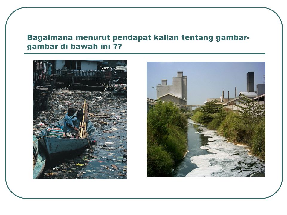 Pencemaran Lingkungan Polusi Ppt Download