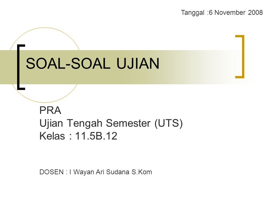 Pra Ujian Tengah Semester Uts Kelas 11 5b 12 Ppt Download